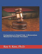 Competency to Stand Trial: A Restoration Manual for Forensic Providers - Paperback