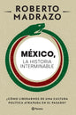 México: La Historia Interminable - Paperback