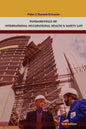 Fundamentals of International Occupational Health And Safety Law - Paperback