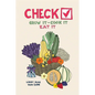 Check! Grow It - Cook It - Eat It - Paperback