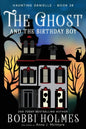 The Ghost and the Birthday Boy - Paperback