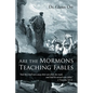 Are the Mormons Teaching Fables: "And They Shall Turn Away Their Ears from the Truth, and Shall Be Turned unto Fables" - Paperback
