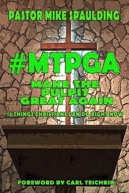 #Mtpga: 12 Things Christians Can Do Right Now - Paperback
