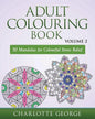 Adult Colouring Book - Volume 2: 50 Mandalas to Colour for Pure Pleasure and Enjoyment - Paperback