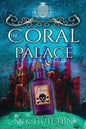 The Coral Palace - Paperback