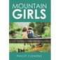 Mountain Girls - Hardcover