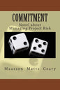 Commitment: Novel about Managing Project Risk - Paperback