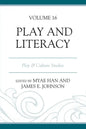 Play and Literacy: Play & Culture Studies - Paperback