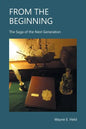 From The Beginning: The Saga of the Next Generation - Paperback