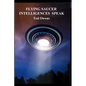 Flying Saucer Intelligences Speak - Paperback