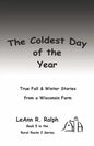 The Coldest Day of the Year - Paperback