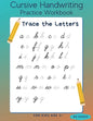 Cursive Handwriting Practice Workbook - Trace the Letters for Kids Age 3+ - 80 Pages: Preschool writing Workbook - Kindergarten and Kids Ages 3+ - Paperback