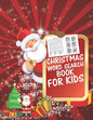 Christmas Word Search Book For Kids: 30 Easy Large Print Word Find Puzzles for Kids: Jumbo Word Search Puzzle Book (8.5"x11") with Fun Themes! (Word S - Paperback