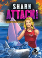 Shark Attack!: Bethany Hamilton's Story - Library Binding