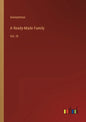 A Ready-Made Family: Vol. III - Paperback
