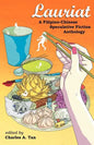 Lauriat: A Filipino-Chinese Speculative Fiction Anthology - Paperback