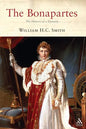 The Bonapartes: The History of a Dynasty - Paperback