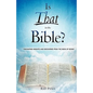 Is That in the Bible? - Paperback