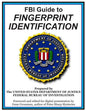 FBI Guide to Fingerprint Identification: Prepared by the Department of Justice - Paperback