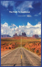 The Path To Guidance - Hardcover