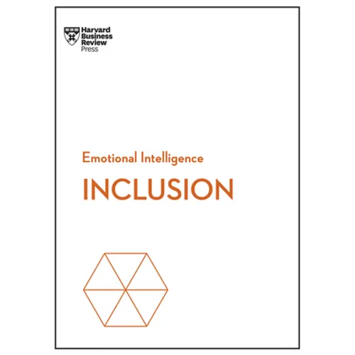 Inclusion (HBR Emotional Intelligence Series) - Hardcover
