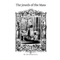 The Jewels of the Mass: A Short Account of the Rites and Prayers Used in the Holy Sacrifice - Paperback