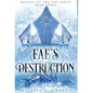 Fae's Destruction (Queens of the Fae Book 3) - Hardcover