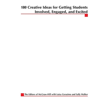 180 Creative Ideas for Getting Students Involved, Engaged, and Excited - Paperback