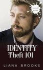 Identity Theft 101 - Paperback