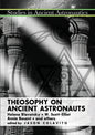 Theosophy on Ancient Astronauts - Paperback