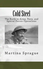 Cold Steel: The Knife in Army, Navy, and Special Forces Operations - Paperback