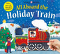 Slide Through: All Aboard the Holiday Train - Board Book