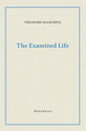 The Examined Life - Paperback