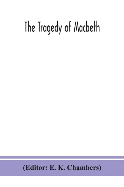 The tragedy of Macbeth - Paperback