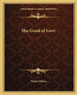 The Goad of Love - Paperback