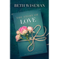 The Story of Love - Library Binding