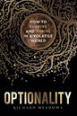 Optionality: How to Survive and Thrive in a Volatile World - Paperback