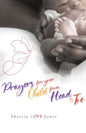 Prayers for Your Child from Head to Toe - Paperback