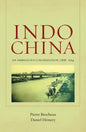 Indochina: An Ambiguous Colonization, 1858-1954 Volume 2 - Paperback