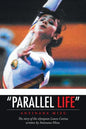 "Parallel life" - Paperback