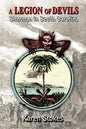 A Legion of Devils: Sherman in South Carolina - Paperback