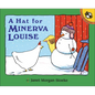 A Hat for Minerva Louise - Hardcover