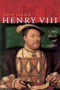 Henry VIII: Court, Church and Conflict - Paperback