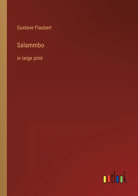 Salammbo: in large print - Paperback
