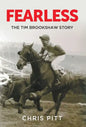 Fearless: The Tim Brookshaw Story - Hardcover