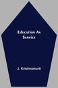 Education As Service - Paperback