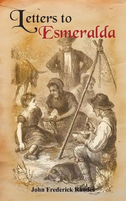 Letters to Esmeralda - Paperback