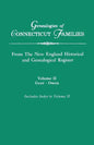 Genealogies of Connecticut Families, from the New England Historical and Genealogical Register. in Three Volumes. Volume II: Geer-Owen. Indexed - Paperback