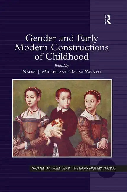 Gender and Early Modern Constructions of Childhood - Paperback