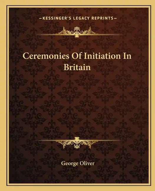 Ceremonies of Initiation in Britain - Paperback